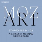 Philharmonia Orchestra, Michael Collins - W. A. Mozart: Symphonies 34, 35 and 36 (2024) [Hi-Res]