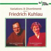 Toke Lund Christiansen, Elisabeth Westenholz - Friedrich Kuhlau: Variations & Divertimenti, Vol. 1 (1996) CD-Rip