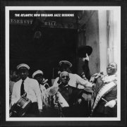 VA - The Atlantic New Orleans Jazz Sessions (1998)