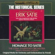 The Utah Symphony Orchestra, Maurice Abravanel - Erik Satie: The Complete Ballets Of Erik Satie / Homage To Satie (2005)