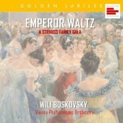 Wiener Philharmonic Orchestra, Willy Boskovsky - Emperor Waltz - A Strauss Family Gala (2024)