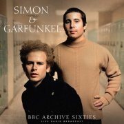 Simon & Garfunkel - BBC archives sixties (live) (2022)