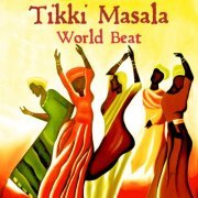 Tikki Masala - World Beat (2015)
