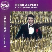 Herb Alpert & The Tijuana Brass - Classics, Vol. 1 (1986)