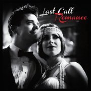 Last Call Romance - Last Call Romance (2014)