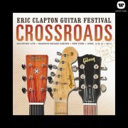 Eric Clapton - Crossroads Guitar Festival 2013 (2013) [Hi-Res]
