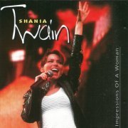 Shania Twain - Impressions Of A Woman (2000)