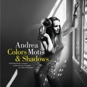 Andrea Motis & WDR Big Band - Colors & Shadows (2021) [Hi-Res]