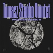 Tomasz Stańko - Wooden Music II (2023) [Hi-Res]