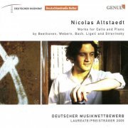 Nicolas Altstaedt - Cello Recital: Altstaedt, Nicolas - Beethoven, L. Van / Webern, A. / Bach, J.S. / Ligeti, G. / Stravinsky, I. (2007)