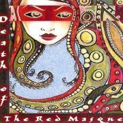 The Red Masque - Death Of The Red Masque (2001)