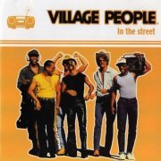 Village People - In The Street (1983/2000)