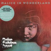 Paice Aston Lord - Malice In Wonderland (1977) {2019, Remastered}