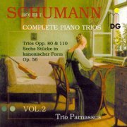 Trio Parnassus - Schumann: Complete Piano Trios, Vol. 2 (2000)