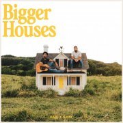 Dan + Shay - Save Me The Trouble, Heartbreak On The Map, Bigger Houses (2023) Hi Res