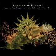 Loreena McKennitt - Live In San Francisco At The Palace Of Fine Arts (1995) CD-Rip