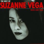 Suzanne Vega - The Best Of Suzanne Vega - Tried And True (1998)