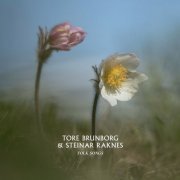 Tore Brunborg, Steinar Raknes - Folk Songs (2020)