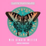Söhne Mannheims - Wir singen weiter (Kompass Bonustrack) - EP (2024)