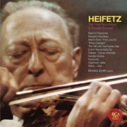 Jascha Heifetz - The Final Recordings & Popular Encores (Heifetz Remastered) (2016)