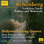 The Hollywood String Quartet, Southwest German Radio Symphony Orchestra, Bruno Maderna - Schoenberg: Verklärte Nacht, Op. 4 & Pelleas und Melisande, Op. 5 (Remastered 2021) (2021) [Hi-Res]