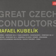 Rafael Kubelik - Great Czech Conductors (2012) CD-Rip