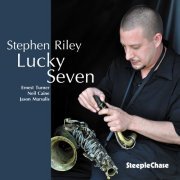 Stephen Riley - Lucky Seven (2011) FLAC