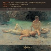 Mark Padmore, Roger Vignoles - Britten, Finzi & Tippett: Songs (2005)