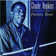 Claude Hopkins - Swing Time (1999)