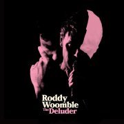 Roddy Woomble - The Deluder (2017)