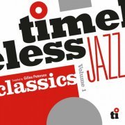 Various Artists - Timeless Jazz Classics, Vol. 1. (2024)