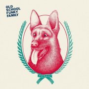 Old School Funky Family - Tonus ! (2020)