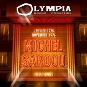 Michel Sardou - Olympia 1975 & 1976 (Live) (2016) [Hi-Res]