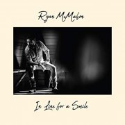 Ryan McMahon - In Line for a Smile (2019)