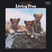 Living Strings - Play Music From Living Free (1972) [Hi-Res]