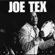 Joe Tex - The Collection (2008)