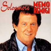 Memo Remigi - Solo Amore (2007)