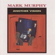 Mark Murphy - Another Vision (1992)