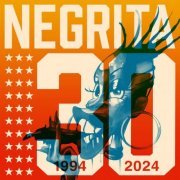 Negrita - Negrita 30: 1994-2024 (2024)
