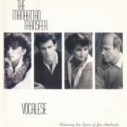 The Manhattan Transfer - Vocalese (1985) CD-Rip