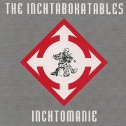 The Inchtabokatables - Inchtomanie (1992)
