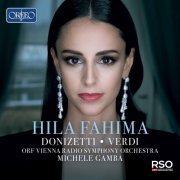 Hila Fahima, ORF Vienna Radio Symphony Orchestra & Michele Gamba - Donizetti & Verdi: Opera Arias (2021) [Hi-Res]