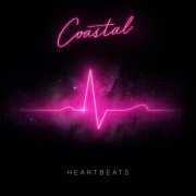 Coastal - Heartbeats (2023)