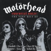 Motörhead - Essential Noize: The Very Best Of (2005)