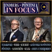 Christian Lindberg, Roland Pöntinen - Lindberg - Pöntinen: In Focus (2024)