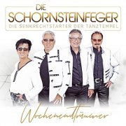 Die Schornsteinfeger - Wochenendträumer (2020)