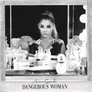 Ariana Grande - Dangerous Woman (Japan Special Edition) (2016)