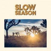 Slow Season - Slow Season (2015)