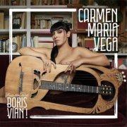 Carmen Maria Vega - Fais-moi mal Boris Vian ! (2023)