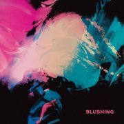 Blushing - Blushing (Japan Edition) (2019) [CD-Rip]
